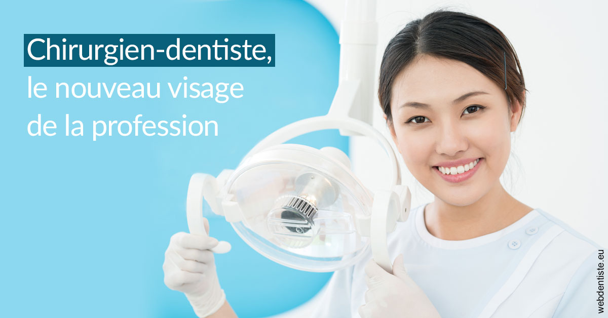 https://dr-jacques-sebastien.chirurgiens-dentistes.fr/Le nouveau visage de la profession 2