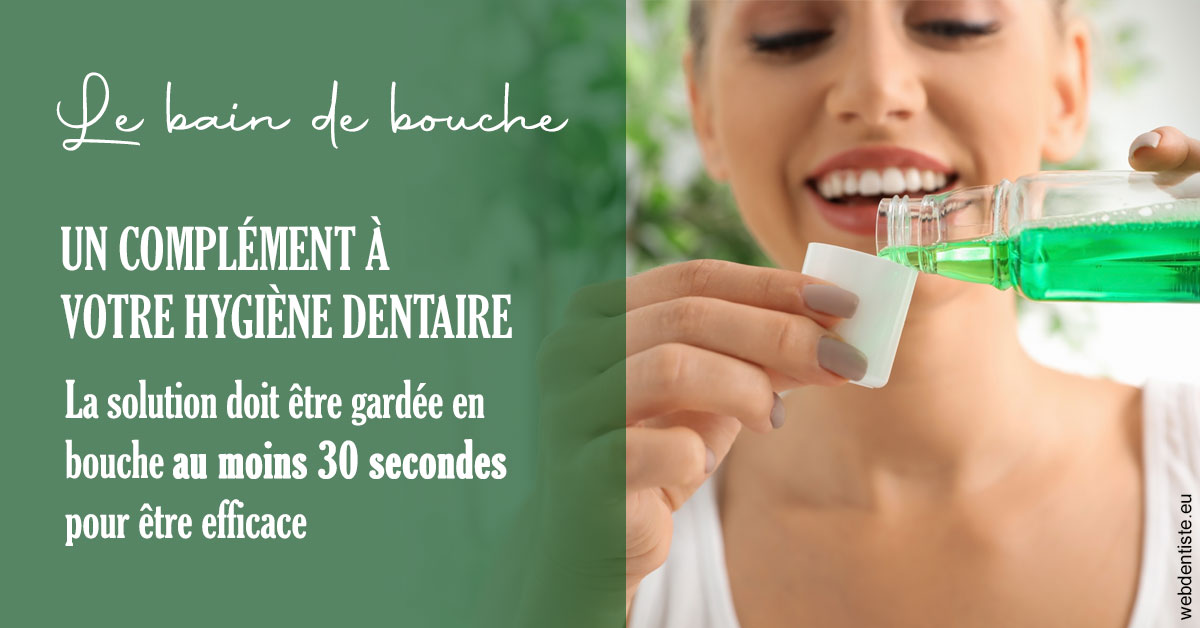 https://dr-jacques-sebastien.chirurgiens-dentistes.fr/Le bain de bouche 2